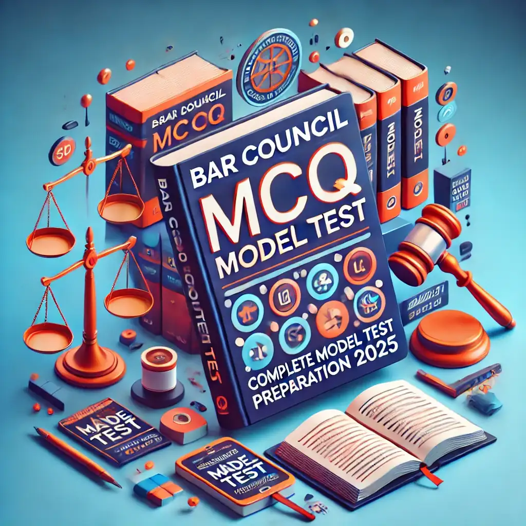 Bar Council MCQ Model Test - Complete Model Test Preparation 2025